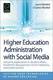 Higher education administration with social media