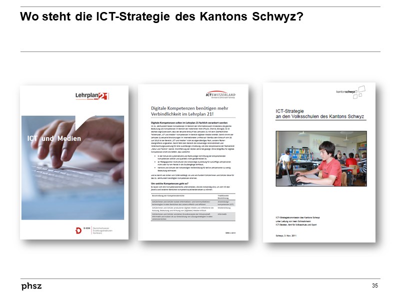 Wo steht die ICT-Strategie des Kantons Schwyz?