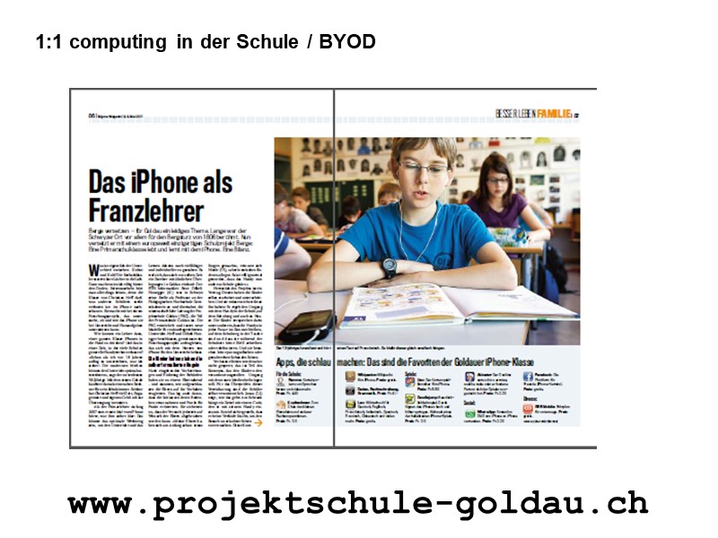 Thema 3: 1:1 & BYOD (Projektschule Goldau)