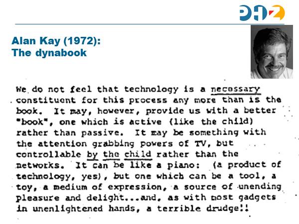 Alan Kay (1972):The dynabook