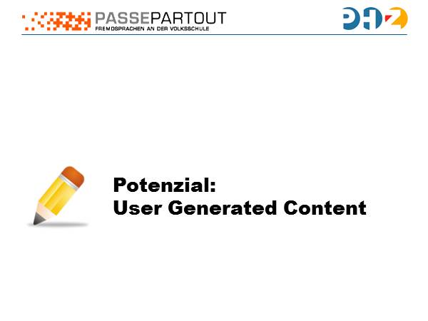 Potenzial: User Generated Content