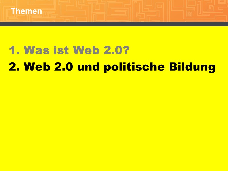 2. Web 2.0 und politische Bildung