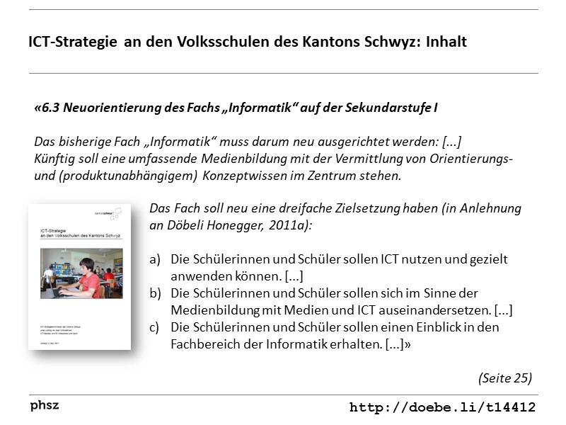  ICT-Strategie an den Volksschulen des Kantons Schwyz: Inhalt