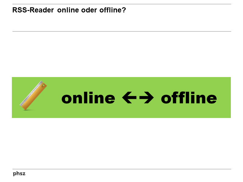 RSS-Reader: online oder offline?