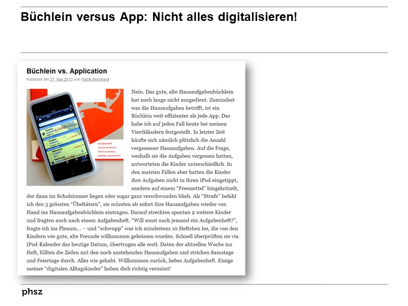 Büchlein versus App: Nicht alles digitalisieren!