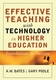 Effective teaching with technology in higher education