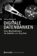 Digitale Datenbanken