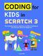 Coding for Kids in Scratch 3