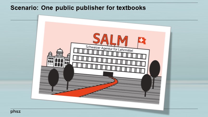 Scenario: One public publisher for textbooks
