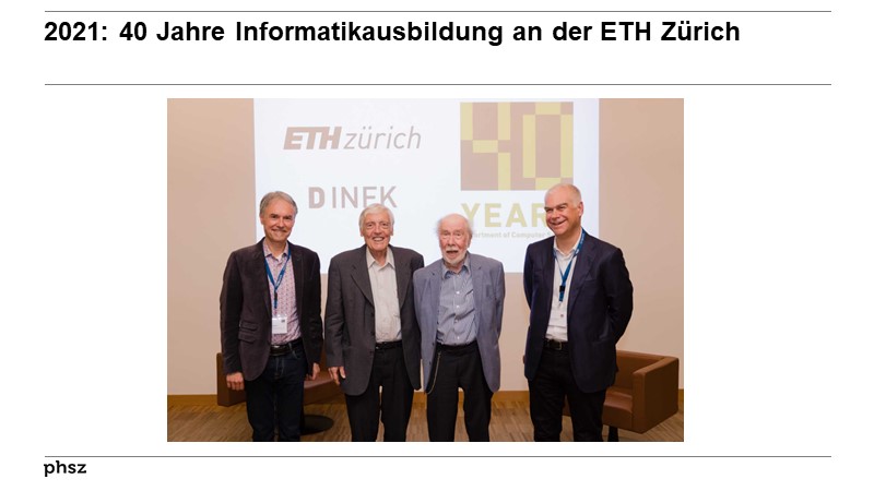 2021: 40 Jahre Informatikausbildung an der ETH Zürich