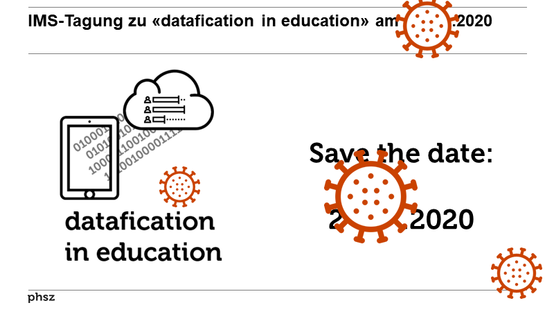 IMS-Tagung zu «datafication in education» am           .2020