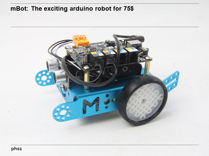  Bot: The exciting arduino robot for 75$