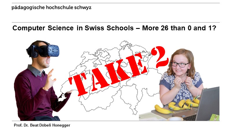 Computer Science in Swiss Schools - More 26 than 0 and 1?